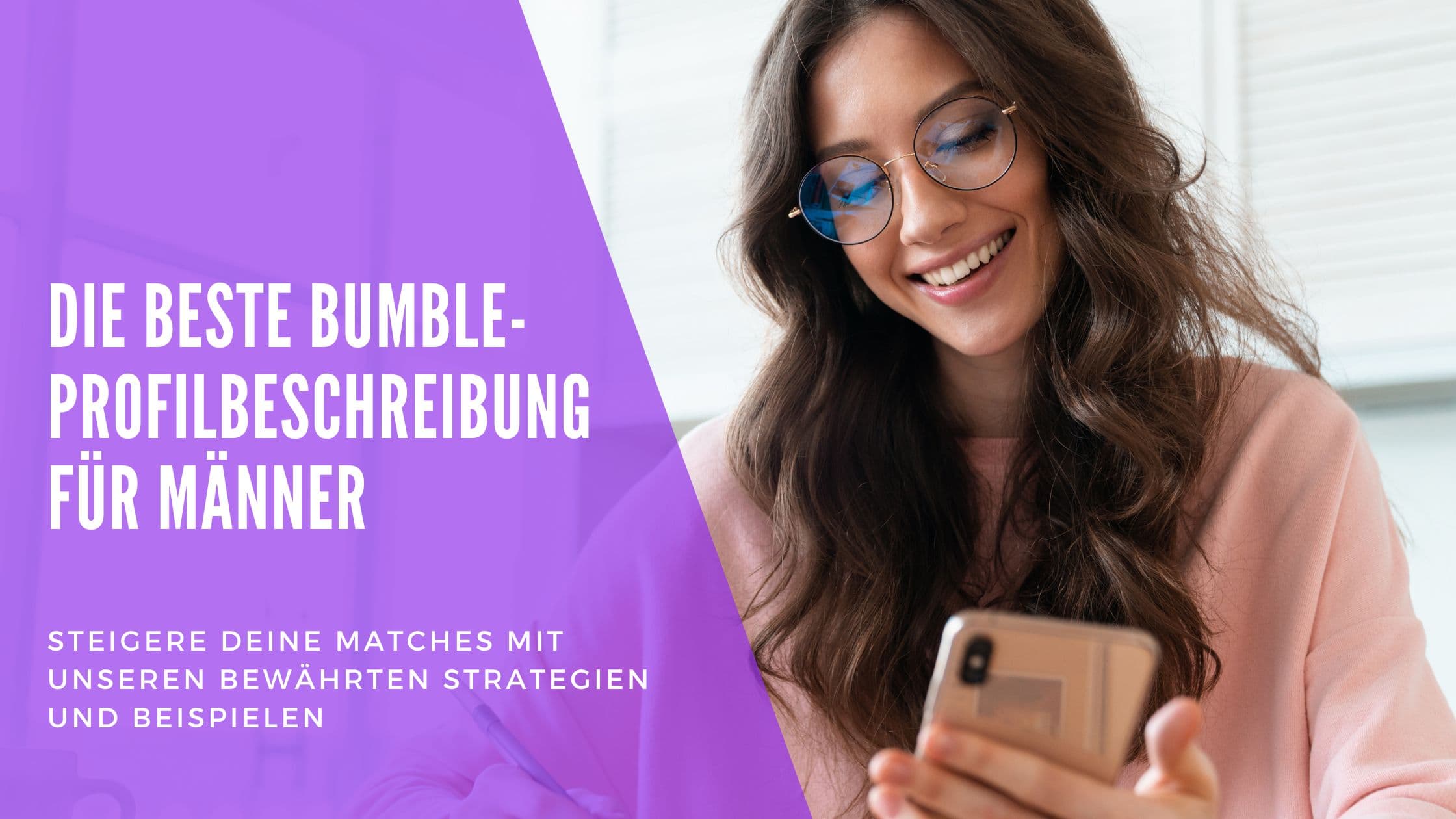 Cover Image for Die ultimative Bumble Bio für Männer: 200+ Beispiele für maximale Matches 2025