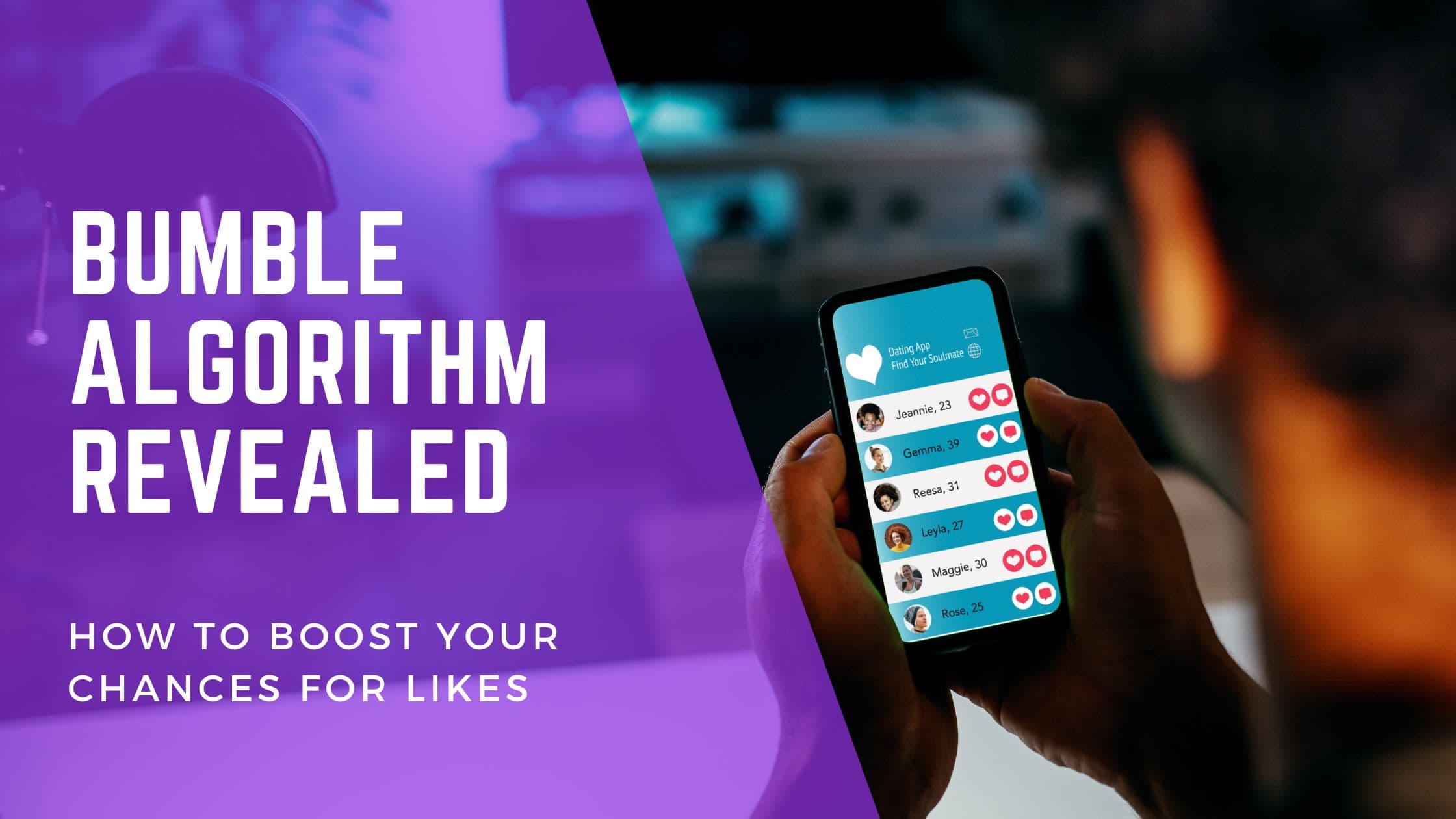Cover Image for Bumble Algorithm Explained: Insider Secrets to 10x Your Matches in 2025